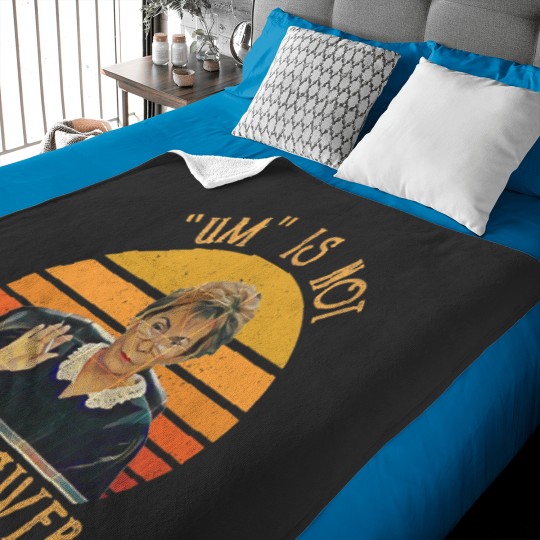 Discover Um Is Not An Answer Judge Judy Quote Funny Gift Saying Baby Blankets
