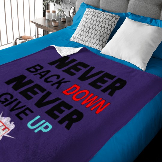 Discover Never back down never give up nick eh 30 Baby Blankets