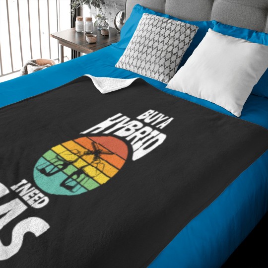 Discover Buy A Hybrid I Need Gas Fuel Baby Blankets