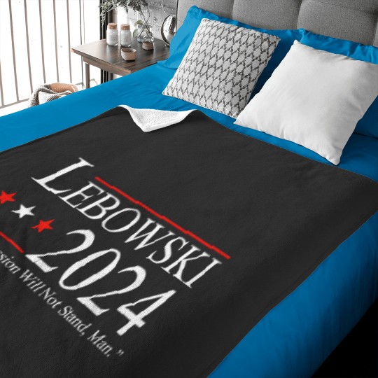 Discover Lebowski 2024 This Aggression Will Not Stand Man 2024 Baby Blankets