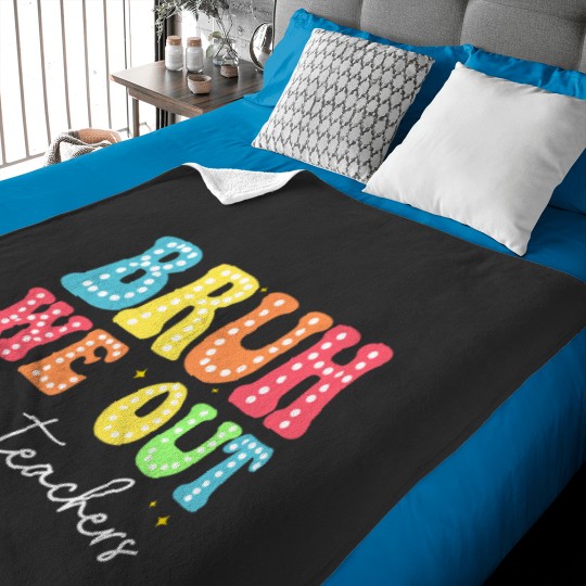 Discover bruh we out teachers kids last day of school graduation Baby Blankets