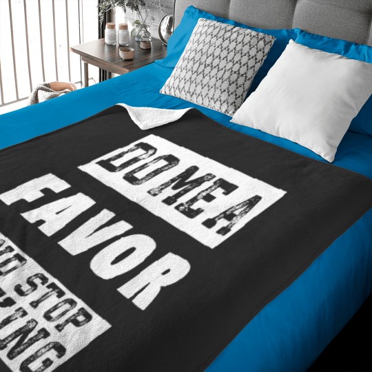 Discover Do Me a Favor and Stop Talking Funny Sarcastic Humor Baby Blankets