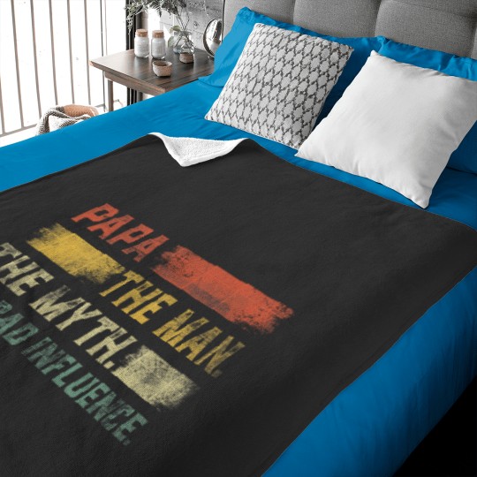 Discover Vintages Papa the Man the Myth the Bad Influence Baby Blankets