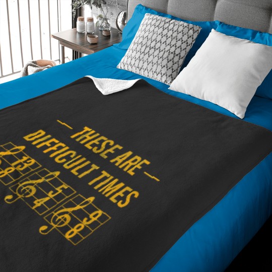 Discover These are difficult times Baby Blankets