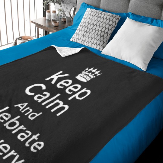 Discover Keep calm and celebrate Recovery Sobriety Positive Support Baby Blankets