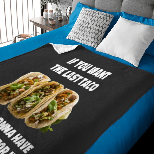 Discover The Last Taco Baby Blankets