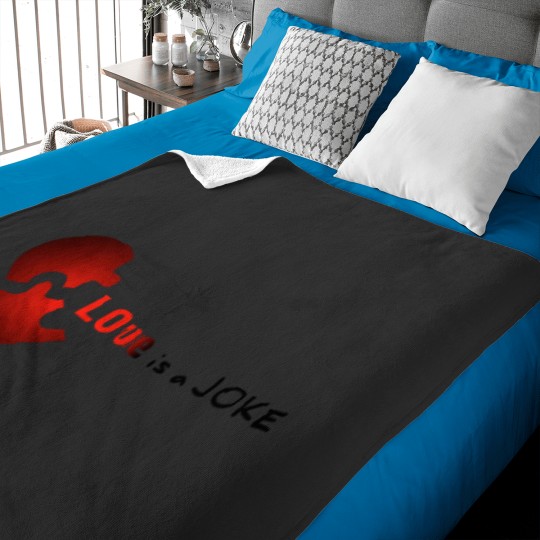 Discover Breakup RelationshipLove is a Joke Baby Blankets
