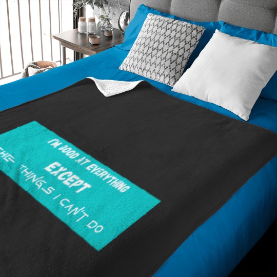 Discover I'M Good At Everything Except The Things I Cannot Do Great Gift For Squid Lovers 5110 Baby Blankets