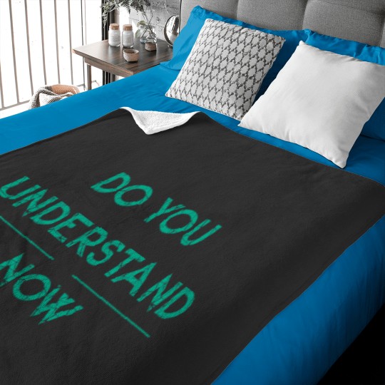 Discover DO YOU UNDERSTAND NOW Essential Baby Blankets