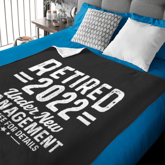 Discover Retirement Quote Retired 2022 Under New Management Baby Blankets