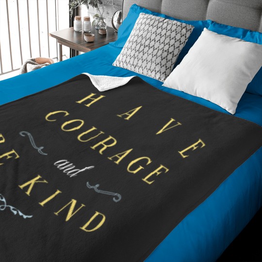 Discover Have Courage and Be Kind Baby Blankets