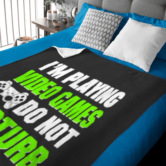 Discover IM Playing Video Games Do Not Disturb Baby Blankets