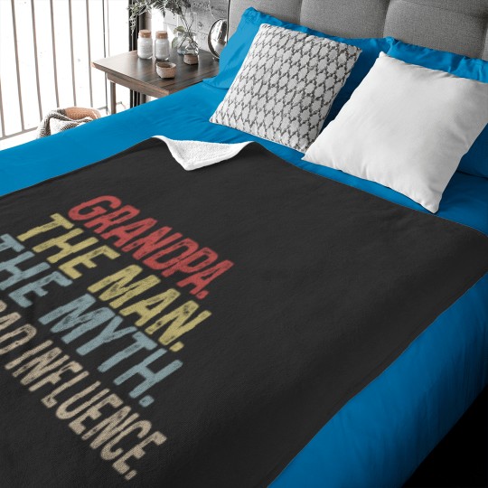 Discover Grandpa The Man The Myth The Bad Iuence Family Dad For Fathers Day Cool Mom Baby Blankets