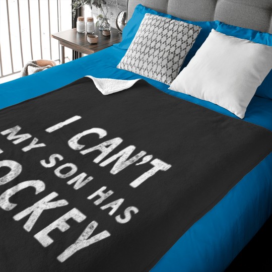 Discover I Cant My Son Has Hockey Hoodie Women Mom Funny Gift Baby Blankets