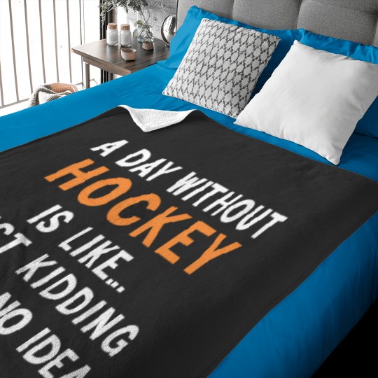 Discover A Day Without Hockey Funny Geacacher Geocaching Love Baby Blankets
