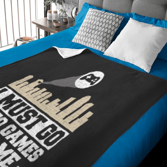 Discover I Must Go Video Games Need Me 1 Baby Blankets
