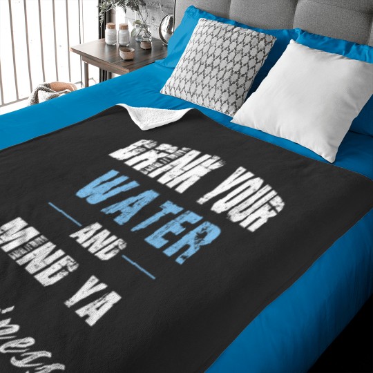 Discover Drink Your Water Baby Blankets