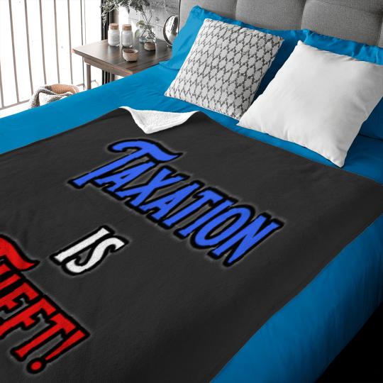 Discover Taxation Is Theft 112 Baby Blankets