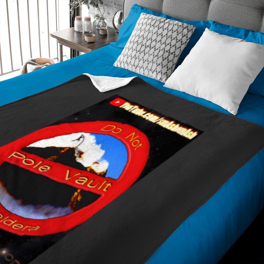 Discover Do Not Pole Vault The Caldera Baby Blankets