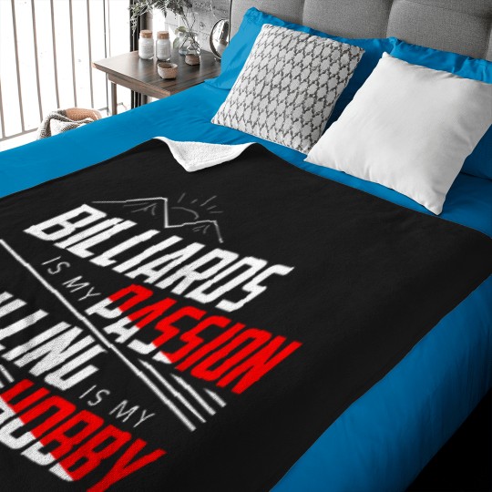 Discover Billiards Is My Passion Grilling Is My Hobby T-Shirt Baby Blankets
