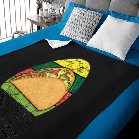 Discover Im not your breajfast taco Funny Coulombe Baby Blankets
