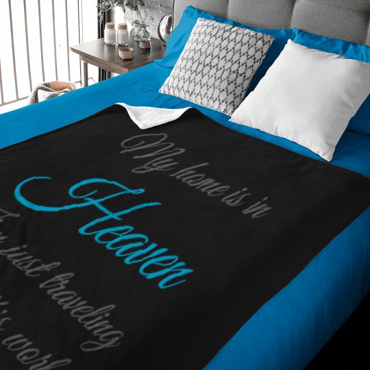 Discover Billy-Graham-Famous-Quote--My-Home-Is-In-Heaven.-Im-Just-Traveling-Through-This-World T-Shirt Baby Blankets