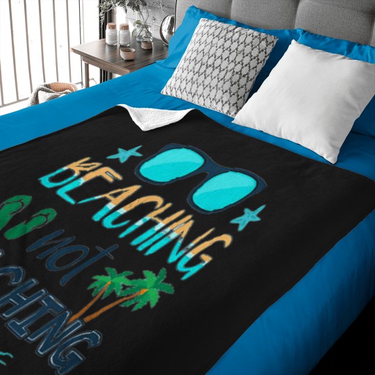 Discover Beaching Not Teaching Clic 24 Baby Blankets