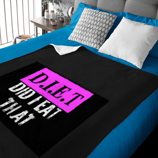 Discover diets did i eat that Baby Blankets