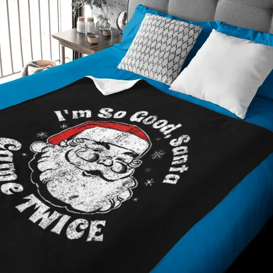 Discover I'M So Good Santa Came Twice Funny Christmas In July Gift T-Shirt Baby Blankets