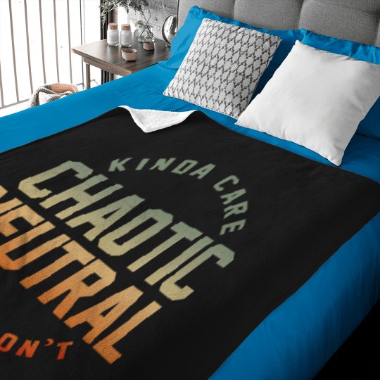 Discover Chaotic-Neutral-Alignment-Kinda-Care-Kinda-Don'T-Funny-Quotes. T-Shirt Baby Blankets