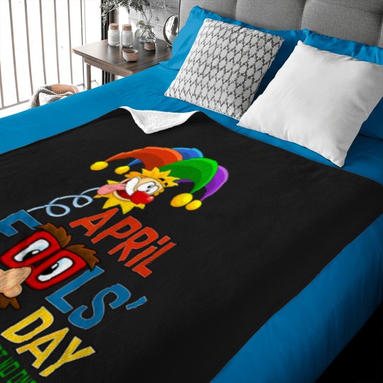 Discover April-Fool'S-Day-Funny-Quote-April-1St-T-Shirt Baby Blankets