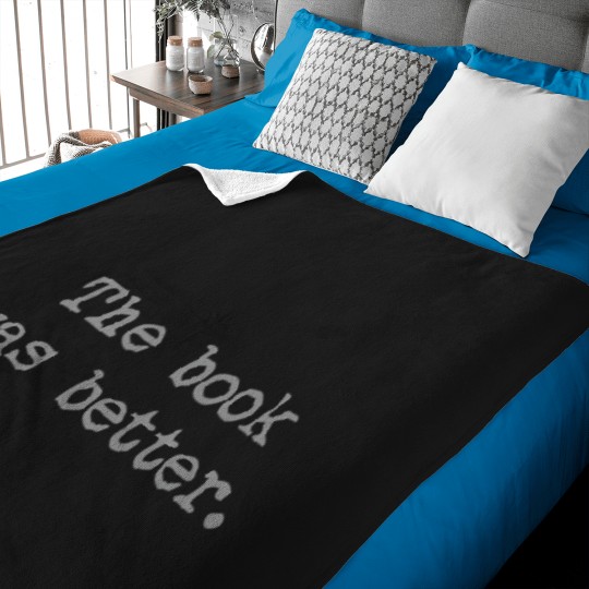 Discover The-Book-Was-Better.-(1) T-Shirt Baby Blankets
