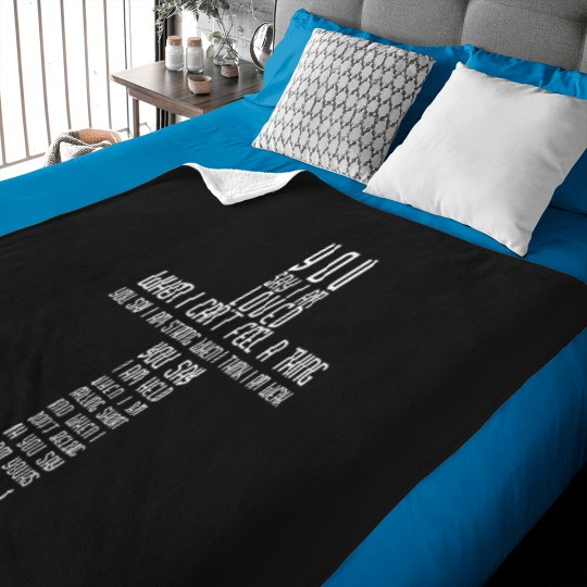 Discover You Say I Am Loved When I Can'T Feel A Thing You Say I Am Baby Blankets