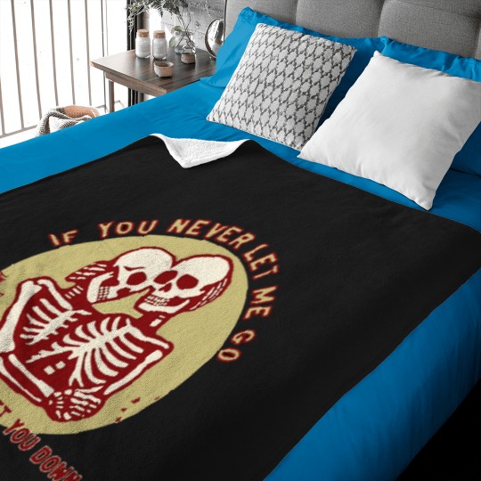Discover Never-Let-Me-Go-Never-Let-You-Down Baby Blankets