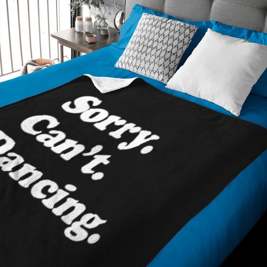 Discover Sorry Can'T Bye Dancing Family Chrismast Present Gift Baby Blankets