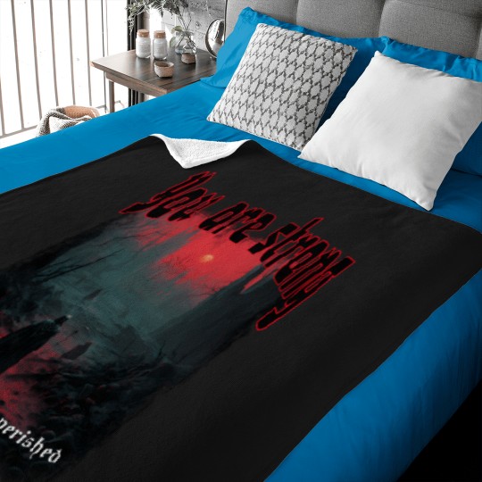 Discover You-Are-Strong-Dark-Ominous-Positivity-Active-T-Shirt Baby Blankets