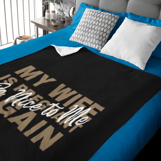 Discover be nice to me my wife is pregnant again (25) You_re Pretty Fucking Awesome - Baby Blankets