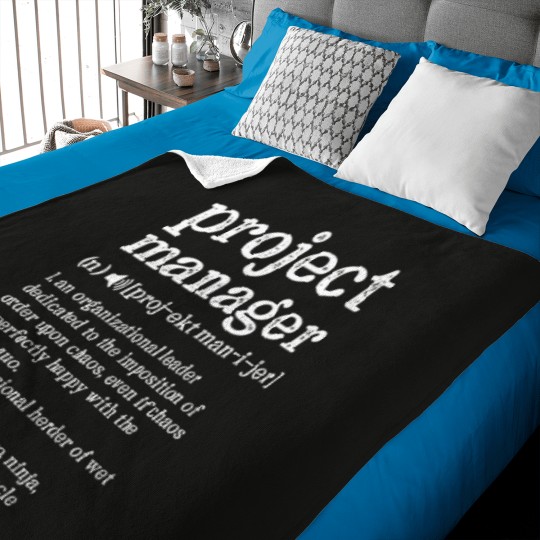 Discover Project Manager Definition an organizational leader dedicated Baby Blankets