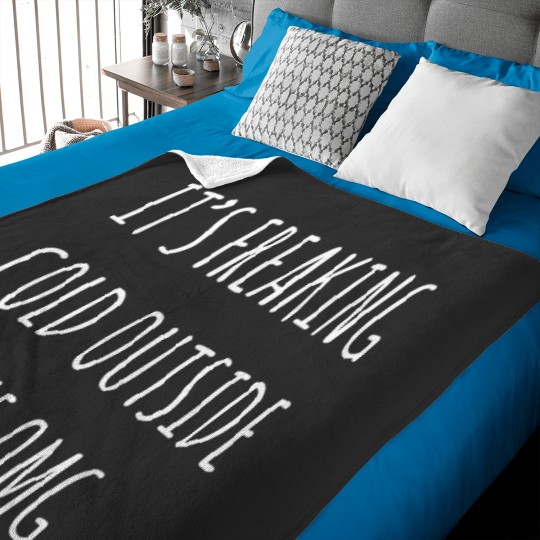 Discover It's Freaking Cold Outside Like Omg - Black Baby Blankets
