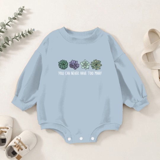 Discover You can never have too many succulents Baby Romper Sweatshirts