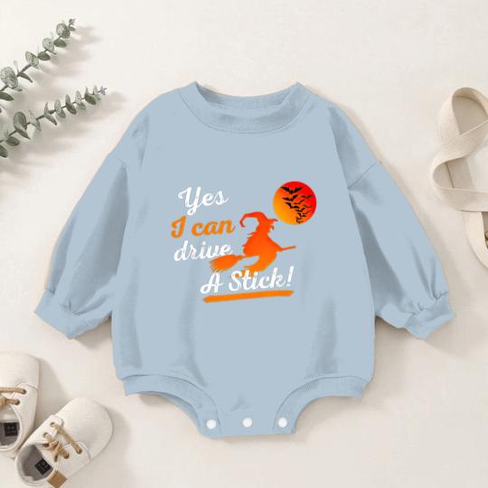 Discover Halloween Witch Broom Yes I Can Drive A Stick Baby Romper Sweatshirts