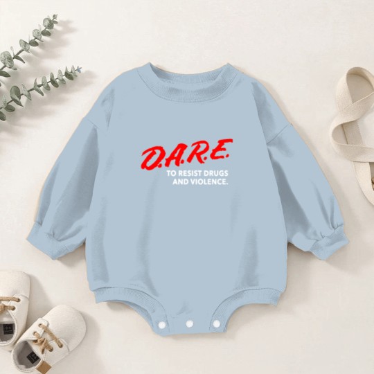 Discover Dare To Resist Drugs Violence Brand New Multiple S Baby Romper Sweatshirts