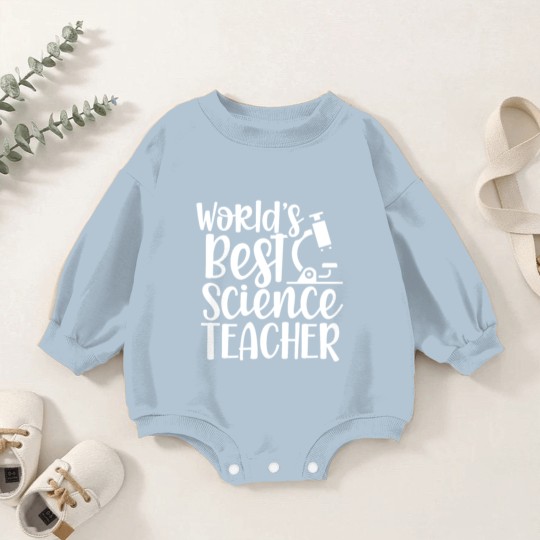 Discover World's Best Science Teacher Teaching Classes Baby Romper Sweatshirts