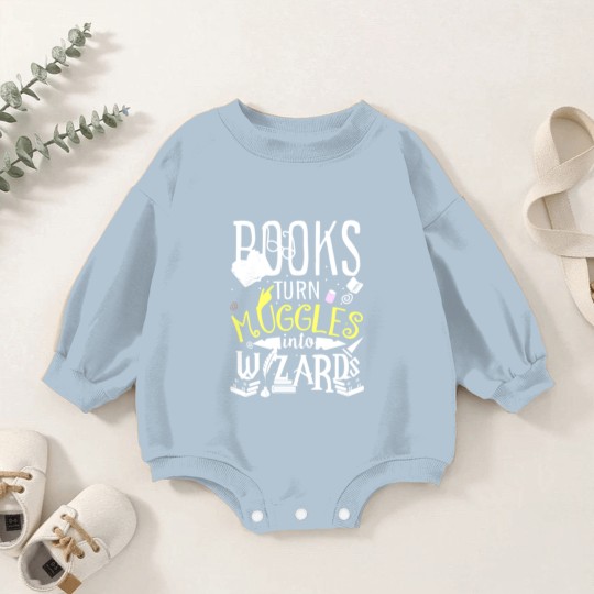 Discover Books turn Muggles into Wizards Baby Romper Sweatshirts