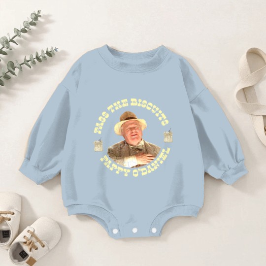 Discover Pass the Biscuits - Pappy O'Daniel - Pappy Odaniel - O Brother Where Art Thou - Baby Romper Sweatshirts