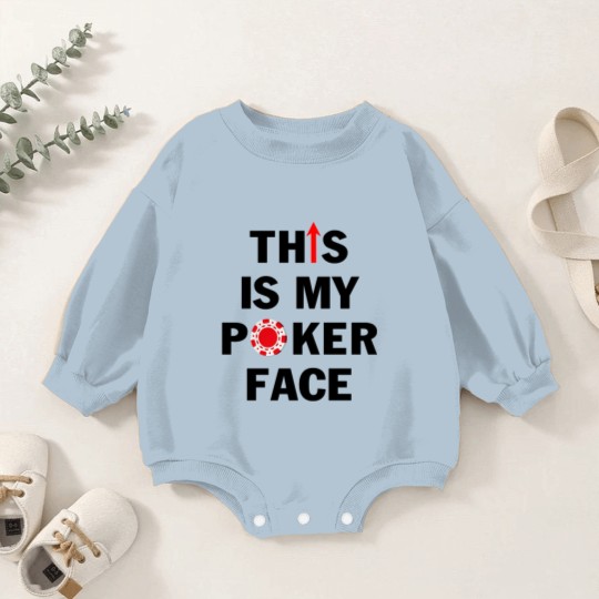 Discover This is My Poker Face with Chip Funny Casino Gambler Card Player Baby Romper Sweatshirts for Men - This Is My Poker Face With Chip Funny - Baby Romper Sweatshirts