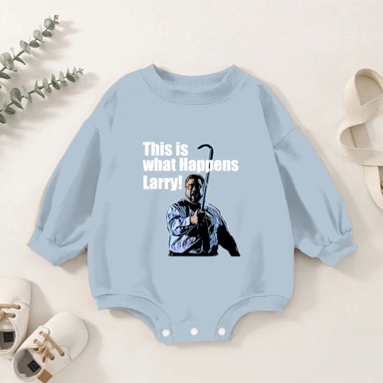 Discover This is what happens Larry Baby Romper Sweatshirts