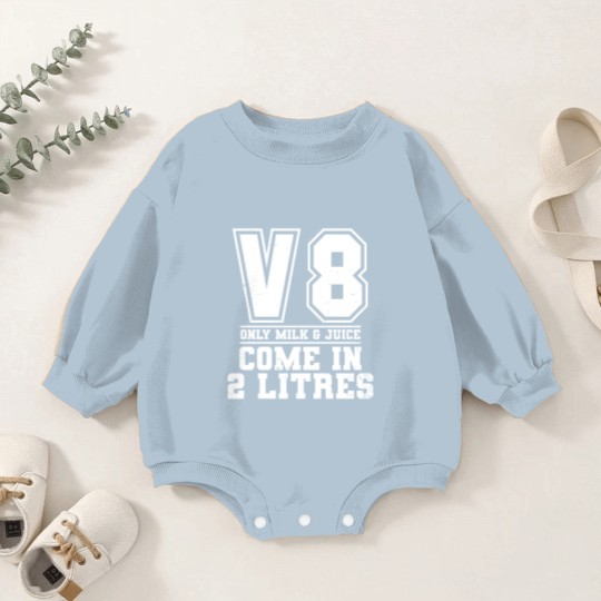 Discover V8 Engine Baby Romper Sweatshirts | Milk And Juice Come 2 Litres Gift - V8 Engine - Baby Romper Sweatshirts