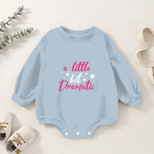 Discover Dramatic Drama Queen Girl Sister Daughter Funny Baby Romper Sweatshirts