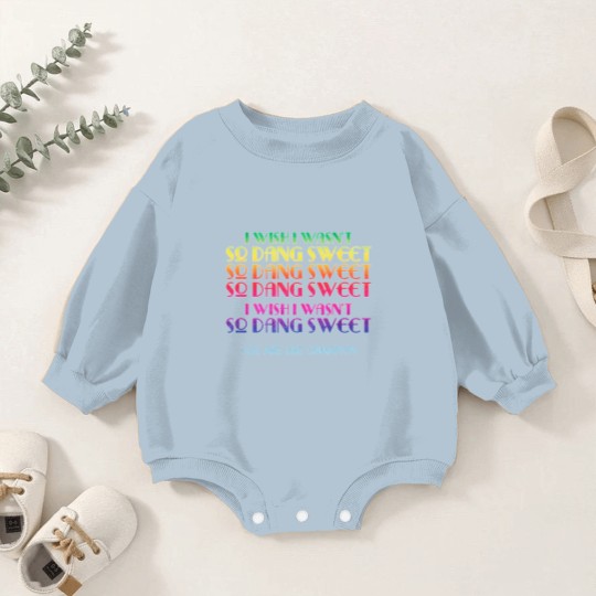 Discover I Wish I Wasn't So Dang Sweet - Bad Lip Reading Hostiles on the Hill - Bad Lip Reading - Baby Romper Sweatshirts